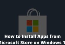 How to Install Apps from Microsoft Store on Windows 10
