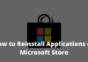 How to Reinstall Applications on Microsoft Store