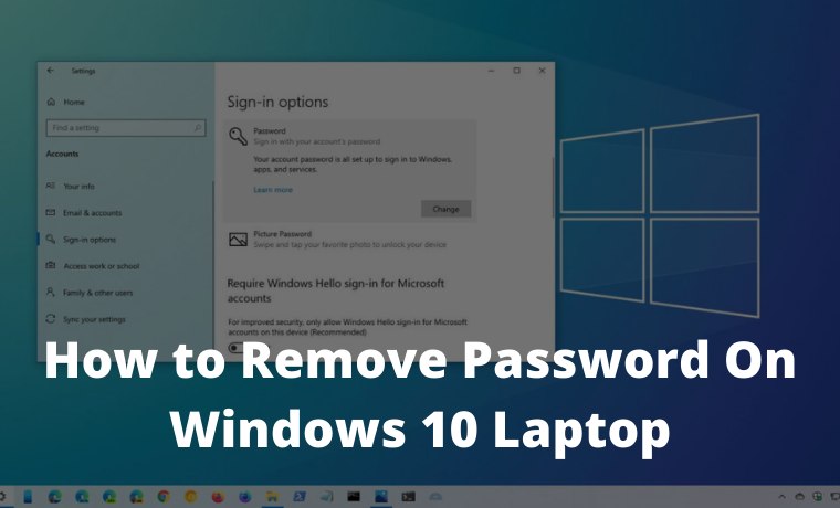 How to Remove Login Password on Windows 10 Laptop