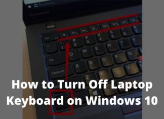 How to Turn Off Laptop Keyboard on Windows 10