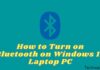 How to Turn on Bluetooth on Windows 10 Laptop PC