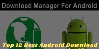 Top 12 Best Android Download Manager For Android