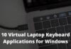 10 Virtual Laptop Keyboard Applications for Windows
