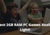 15 Best 2GB RAM PC Games Really Light!
