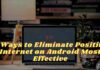 5 Ways to Eliminate Positive Internet on Android Most Effective