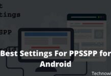 Best Settings For PPSSPP for Android Not Complicated