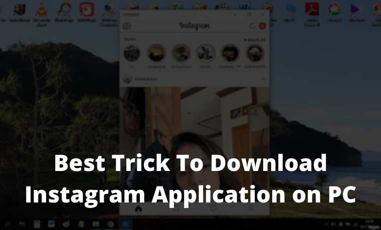 Best Trick To Download Instagram Application on PC
