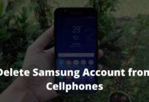 Easy Ways to Delete Samsung Account from Cellphones
