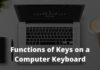 Functions of Keys on a Computer Keyboard