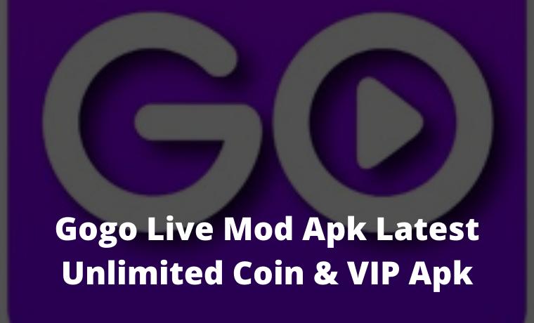 Gogo Live Mod Apk Latest Unlimited Coin & VIP Apk 2024 3 Gogo Live Mod Apk Latest Unlimited Coin & VIP Apk 2024