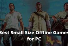 Here's 18 Best Small Size Offline Games for PC