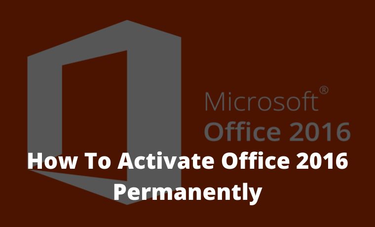 4 Ways To Activate Office 2016 Permanently Offline 2024