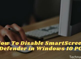 How To Disable SmartScreen Defender in Windows 10 PC