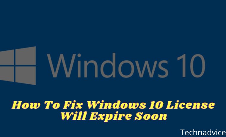 How To Fix Windows 10 License Will Expire Soon