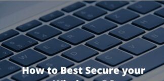 How to Best Secure your Windows PC