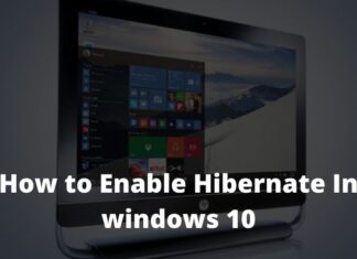 How to Enable Hibernate In Windows 10 Quick Ways