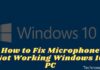 How to Fix Microphone Not Working Windows 10 PC