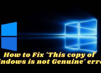 How to Fix 'This copy of Windows is not Genuine' error