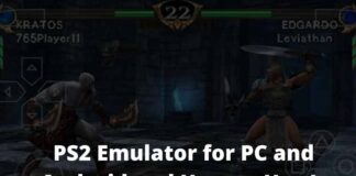 PS2 Emulator for PC and Android and How to Use It