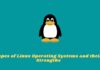Types of Linux Operating Systems and their Strengths
