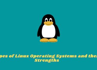 Types of Linux Operating Systems and their Strengths