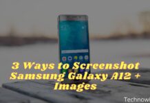 3 Ways to Screenshot Samsung Galaxy A12 + Images