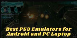 7 Best PS3 Emulators for Android and PC Laptop