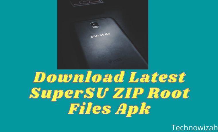 Download Latest SuperSU ZIP Root Files Apk [Official]