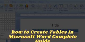 How to Make a Tables In Microsoft Word Complete Guide