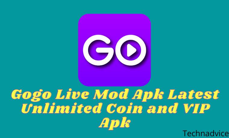 Gogo Live Mod Apk Latest Unlimited Coin and VIP Apk