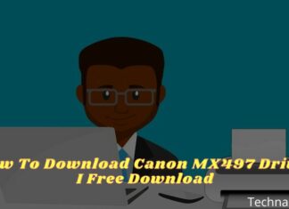 How To Download Canon MX497 Driver I Free Download