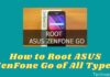 How to Root ASUS ZenFone Go of All Types