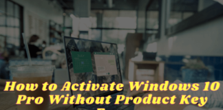 How to Activate Windows 10 Pro Without Product Key Free