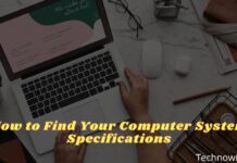 How to Find Your Computer System Specifications