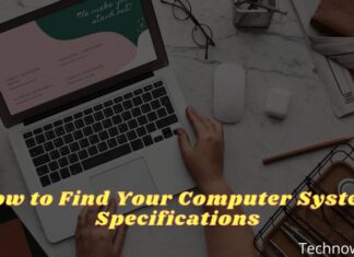 How to Find Your Computer System Specifications