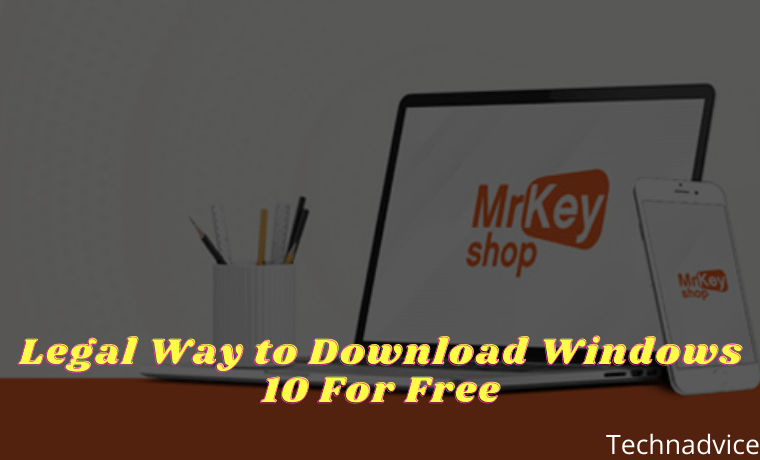 Legal Way to Download Windows 10 For Free