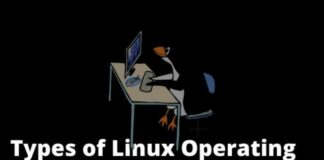 Types of Linux Operating Systems and Their Strengths