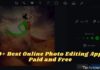 10+ Best Online Photo Editing Apps Paid and Free