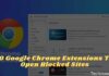 10 Google Chrome Extensions To Open Blocked Sites