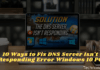 10 Ways to Fix DNS Server Isn't Responding Error Windows 10 PC