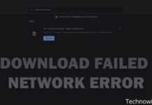 6 Ways to Fix Download Failed Network Error in Chrome