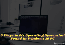 6 Ways to Fix Operating System Not Found In Windows 10 PC