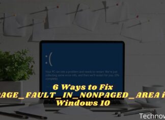 6 Ways to Fix PAGE_FAULT_IN_NONPAGED_AREA in Windows 10