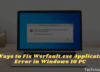 6 Ways to Fix Werfault.exe Application Error in Windows 10 PC