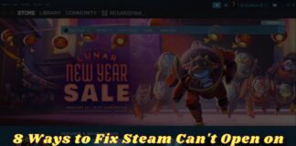 8 Ways to Fix Steam Can't Open on Windows 10 PC