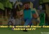11 Must-Try Minecraft Similar Games Android and PC