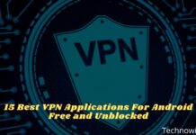 15 Best VPN Applications For Android Free and Unblocked