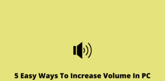 5 Easy Ways To Increase Volume In PC Laptop