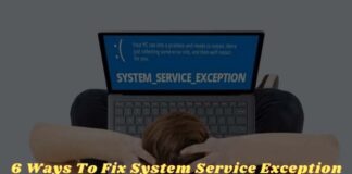 6 Ways To Fix System Service Exception in Windows 10
