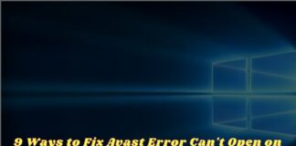 9 Ways to Fix Avast Error Can't Open on Windows 10